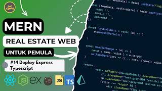 MERN Stack Real Estate Web #14 | Deploy Express TypeScript ke Render