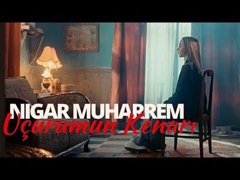 Nigar Muharrem -