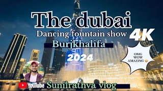 Dubai Dancing fountain show ||4K|| Burjkhalifa || Dubai mall || sunilrathva vlog