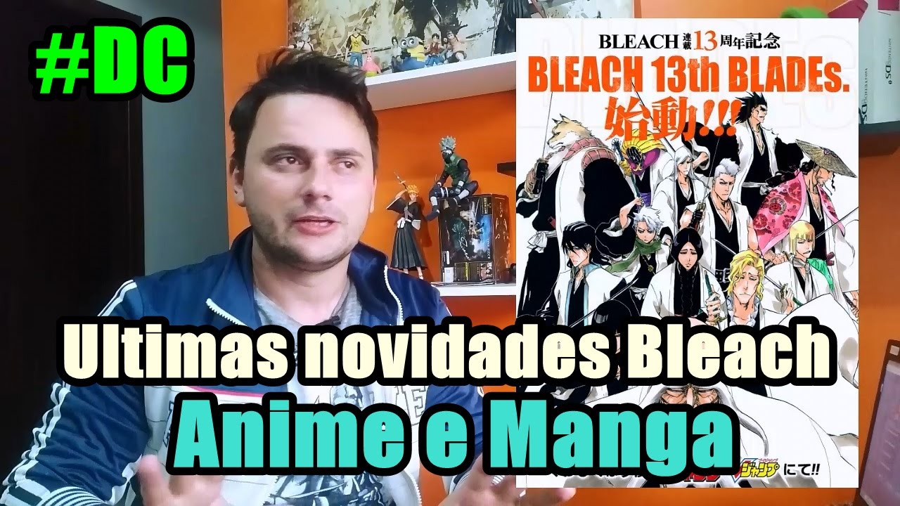 Quando retorna o anime Bleach?