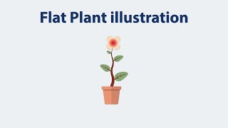 Flat Plant illustration in adobe illustrator