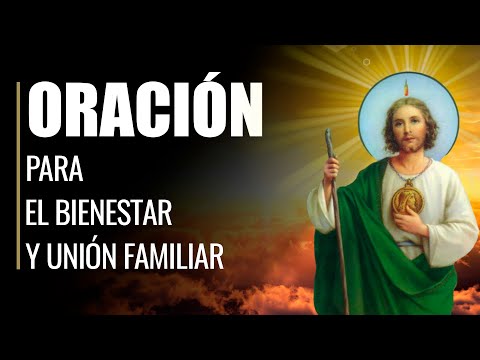 🙏Oración Poderosa para Fortalecer el BIENESTAR Y LA UNIÓN Familiar 👪