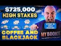 $710,000 STRAP IN Tuesday - 2 Hands Coffee and Blackjack - June 4