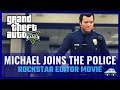 GTA V Michael Joins The Police 
