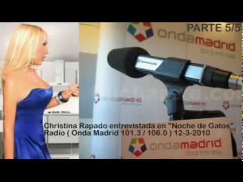 CHRISTINA RAPADO / ENTREVISTA "ONDA MADRID" (V)