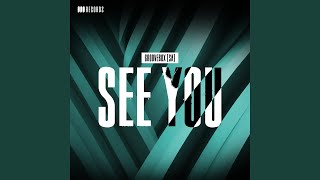 See You (Extended Mix)