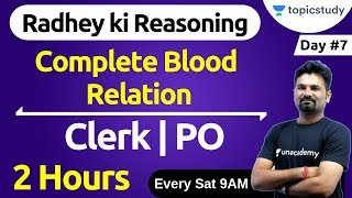 9:00 AM - Radhey Ki Reasoning by Radhey Sir | Complete Blood Relation | Clerk | PO