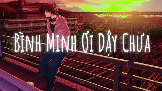 Bình minh ơi dậy chưa ? Cafe sáng với tôi...Ai Chung Tình Được Mãi Lofi | Nhạc Hot TikTok Gây Nghiện