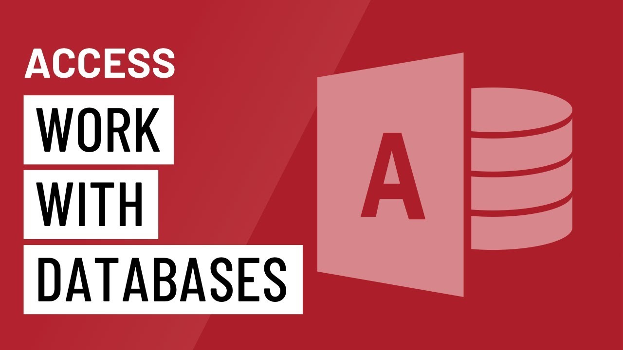 ⁣Access: Working with Databases