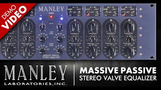 Manley - Massive Passive - KMR Demo Room
