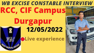 WB EXCISE CONSTABLE INTERVIEW EXPERIENCE| LIVE FROM DURGAPUR|West Bengal Excise Constable