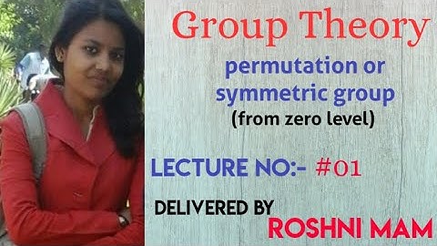 #01  Permutation/ symmetric group (Group Theory) / Csir-Net Gate NBHM IIT-JAM..( kosine mathologer)