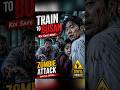 Zombie Attack in Train 😨 Train to Busan Explained part - 3 || #shorts
