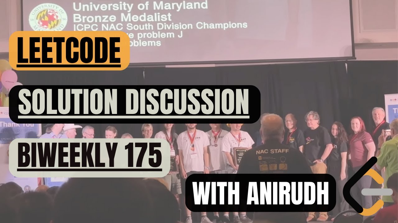 Leetcode Biweekly Contest 175 — Solution Discussion with Anirudh - YouTube