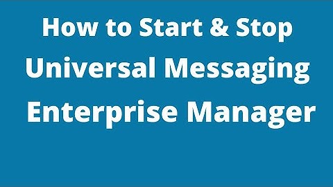 How to Start and Stop Universal Messaging in Windows | Software AG webMethods
