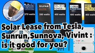 Buying vs Leasing Solar Panels: What Tesla, Sunrun, Sunnova, Vivint & SunPower dont want you to know