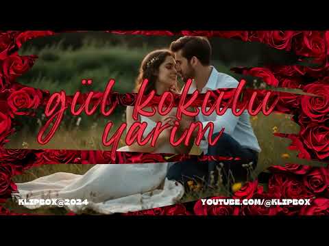 Gül Kokulu Yârim [Yeni Şarkı] #Gül #DuygusalŞarkı #Romantik #MüzikVideo #YouTube #Müzik #YeniŞarkı