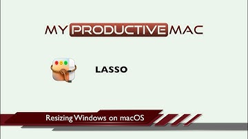 Using Lasso to Manage Windows on macOS