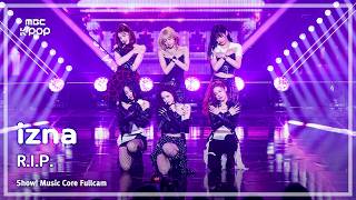 [#음중풀캠] izna (이즈나) – R.I.P. FullCam | 쇼! 음악중심 | MBC260613