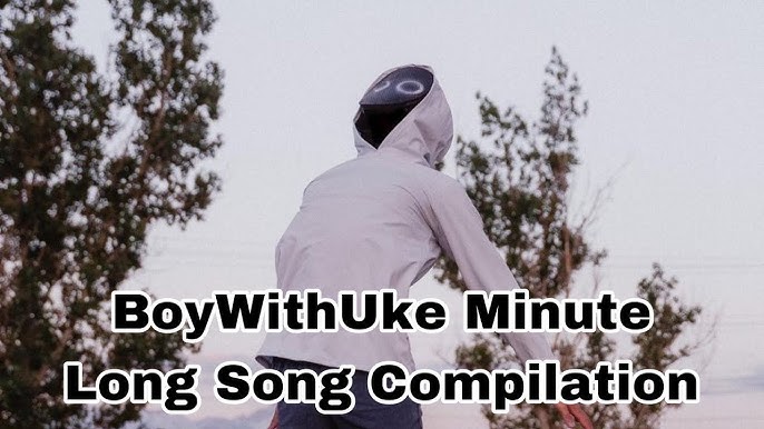 BoyWithUke - Minute long song day 4 