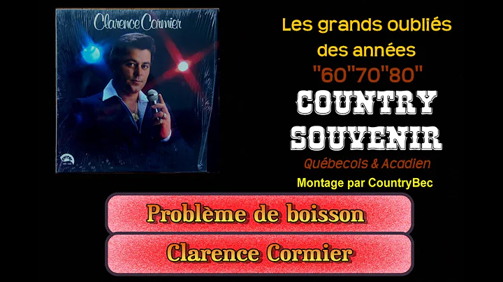 Problme de boisson - Clarence Cormier