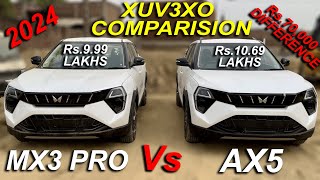 XUV3XO MX3 PRO vs AX5 | DETAILED COMPARISION OF XUV3XO MOST VFM VARIANT | 2024 XUV3XO AX5 VS MX3 PRO