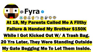 Information At 18, My Parents Called Me A Filthy Failure & Handed My Brother $150K While I Got Kicked Out With A Guide