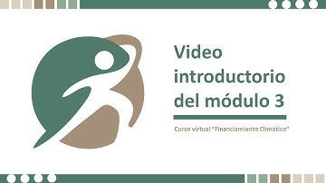 Video Introductorio del Curso Módulo 3