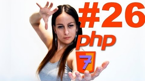 🐘 Curso de Php 7 Full  ⤵ #26