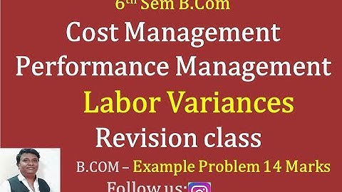 Labor Cost Variance in Kannada - Revision Class - By Srinath Sir