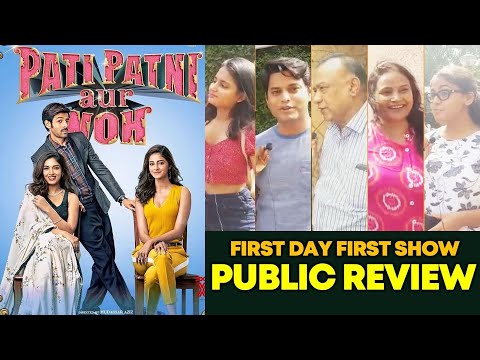pati-patni-aur-woh-public-review-|-first-day-first-show-|-kartik-aaryan,-bhumi-pednekar,-ananya