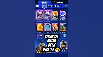 1.3 Elixer Deck Was Tooo Close ( Cheapest Deck Ever ) 🤧