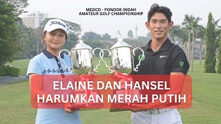 INDONESIA BERPRESTASI‼️ MEDCO - PONDOK INDAH AMATEUR GOLF CHAMPIONSHIP 2023