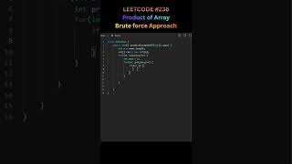 LeetCode 238 🐢 Product of Array Except Self | Brute Force Approach