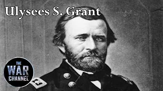 Ulysees S Grant | Great Commanders | Full Documentary