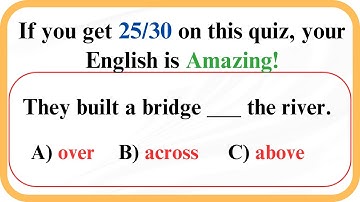 English Grammar Challenge for All Learners!| If You Get 25/30 on This Quiz, Your English is AMAZING!