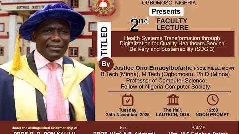 2ND FACULTY LECTURE, FACULTY OF COMPUTING AND INFORMATICS, LAUTECH, OGBOMOSO.