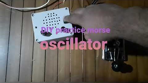DIY homebrewed practice morse oscillator