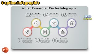 76.PowerPoint Design-6 Step Connected Circles Infographic | Office 365 | Free download