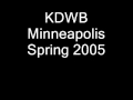 KDWB Minneapolis Spring 2005.wmv