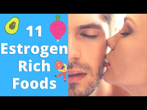 शीर्ष 11 एस्ट्रोजन युक्त खाद्य पदार्थ (महिलाओं के स्तन वृद्धि के लिए)