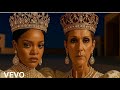 Rihanna Celine Dion Queens Of The Land Official Music Video 2025 Rihanna Celine Dion Queens Of The Land Official Music Video 2025