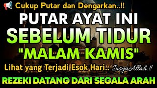 PUTAR DZIKIR INI !! Putar 1x Sebelum Tidur Malam Berkah,Zikir Mustajab Penarik Rezeki Segala Penjuru