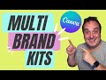 Multiple Brand Kits Canva - Save Time with this New Update
