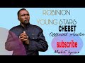 ROBINION YONG STARS ~CHEBET KIRAIT Official Audio