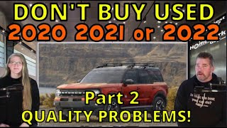 DON'T BUY USED 2020, 2021 or 2022 CARS! MAJOR QUALITY PROBLEMS! Part 2: The Homework Guy