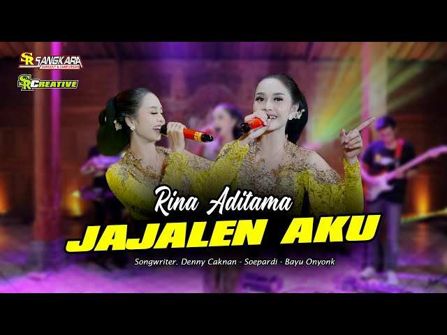 RINA ADITAMA - JAJALEN AKU - SANGKARA MUSIC - SR CREATIVE class=
