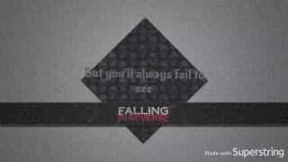 Falling In Reverse  -  I Hate Everyone Lyric Video