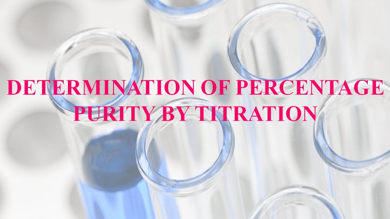 Titration Calculation Formula For Percentage Purity Or Standardization titration-calculation-formula-for-percentage-purity-or-standardization