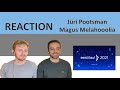 JÜRI POOTSMANN - MAGUS MELAHOOLIA - REACTION - EUROVISION ESTONIA 2021 🇪🇪 - EESTI LAUL 2021